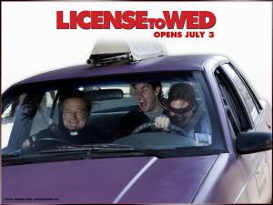      , License to Wed