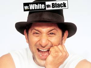    Mr. White Mr. Black