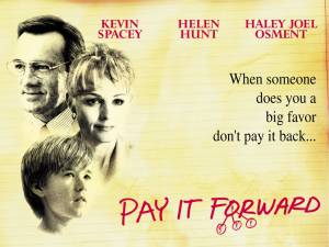    Pay It Forward, ,  